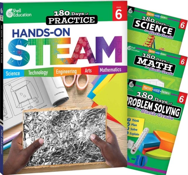 180 Days(TM): STEAM, Science, Math, & Problem Solving Grade 6: 4-Book Set