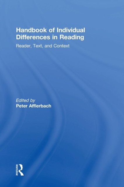 Handbook of Individual Differences in Reading