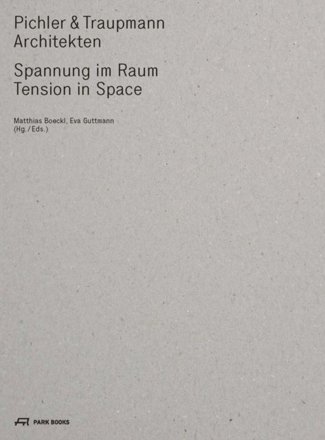 Pichler & Traupmann Architekten