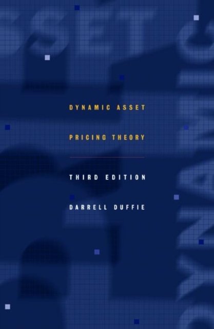 Dynamic Asset Pricing Theory Third Edition