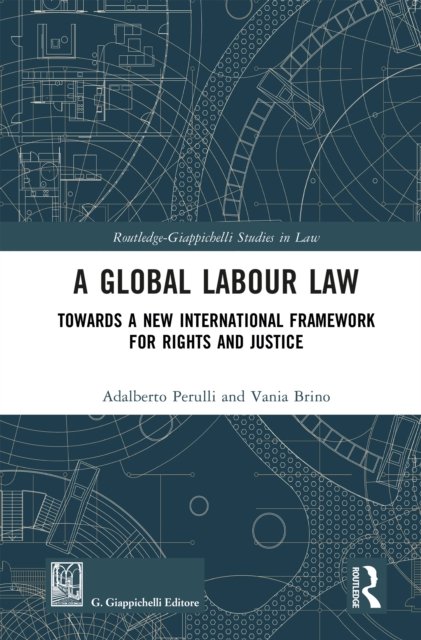 A Global Labour Law
