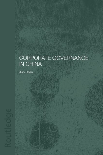 Corporate Governance in China