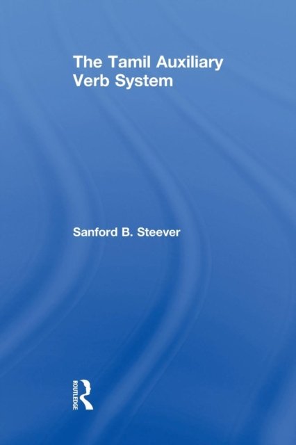 The Tamil Auxiliary Verb System