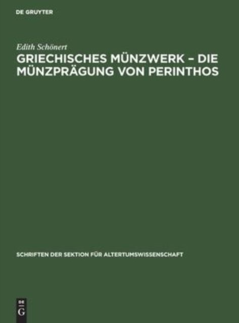 Griechisches Munzwerk - Die Munzpragung Von Perinthos