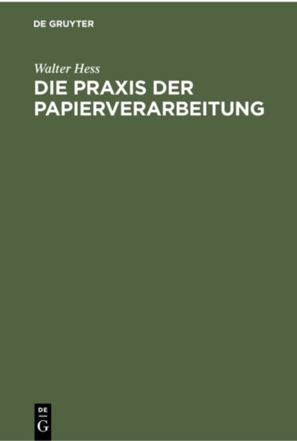 Praxis der Papierverarbeitung