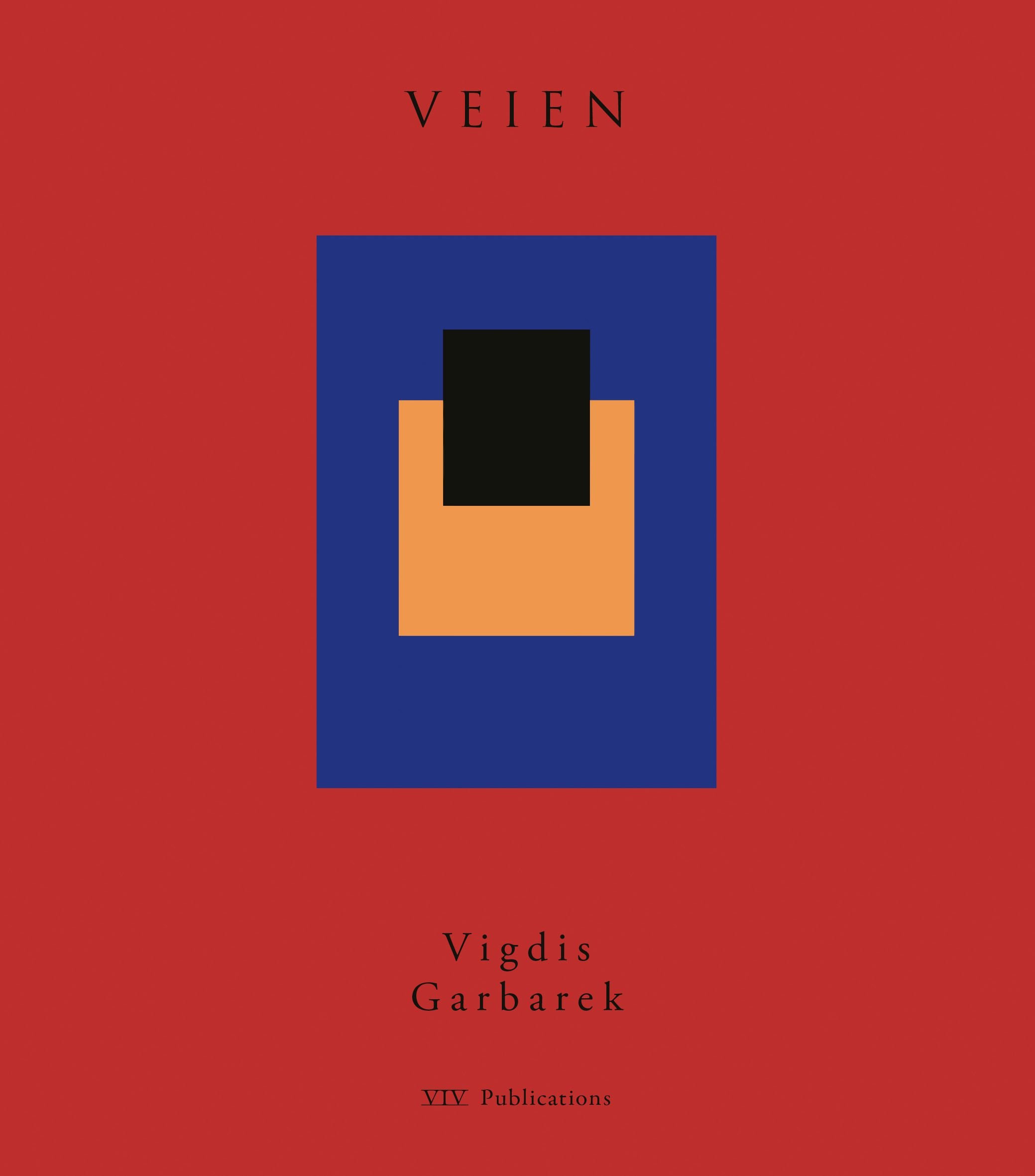 Veien Av Vigdis Garbarek