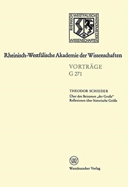 Über den Beinamen „der Große“ Reflexionen über historische Größe