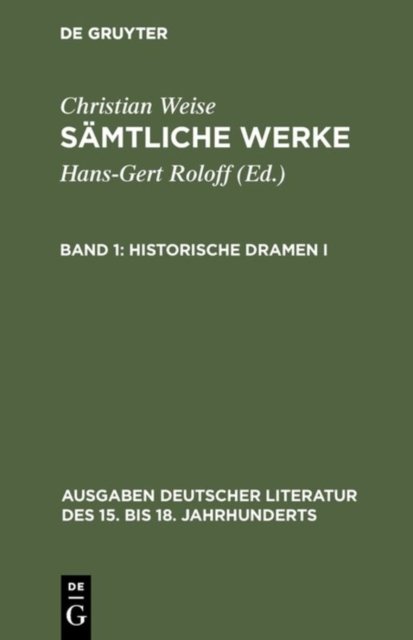 Samtliche Werke, Band 1, Historische Dramen I