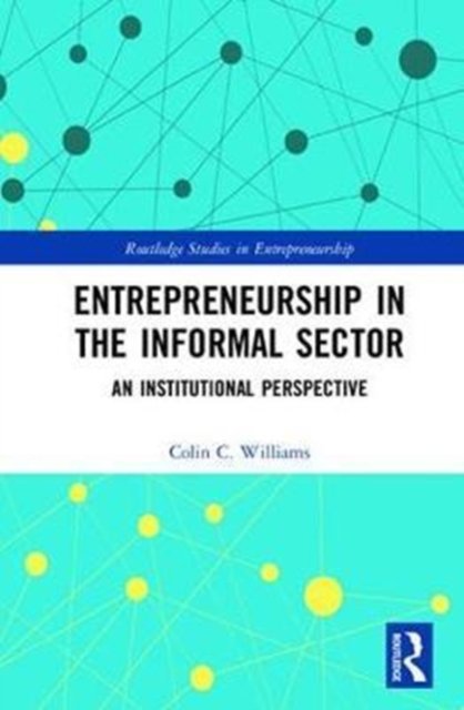 Entrepreneurship in the Informal Sector