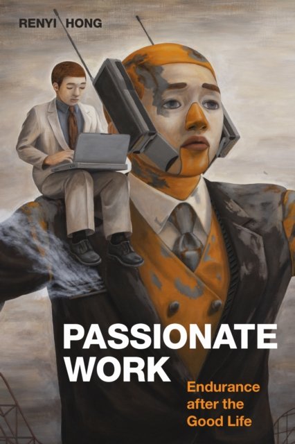 Passionate Work