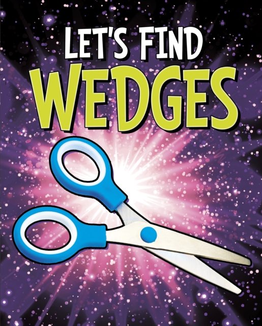 Let''s Find Wedges