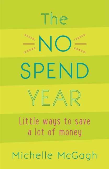 The No Spend Year