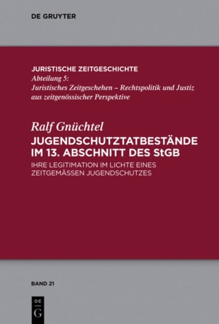 Jugendschutztatbestande im 13. Abschnitt des StGB
