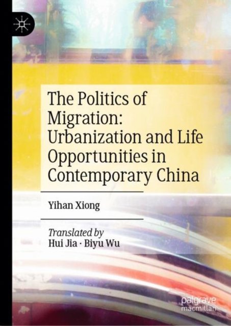 The Politics of Migration