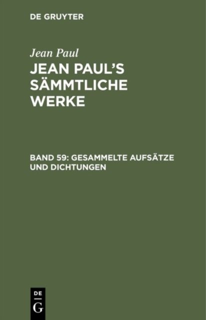 Gesammelte Aufsatze und Dichtungen