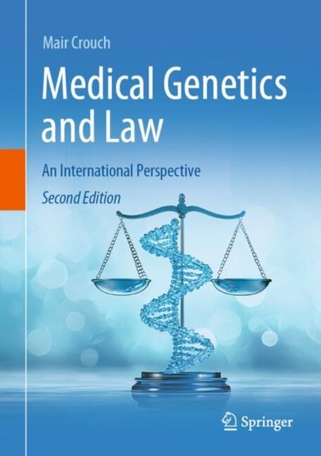 Medical Genetics + Law