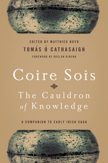 Coire Sois, the Cauldron of Knowledge