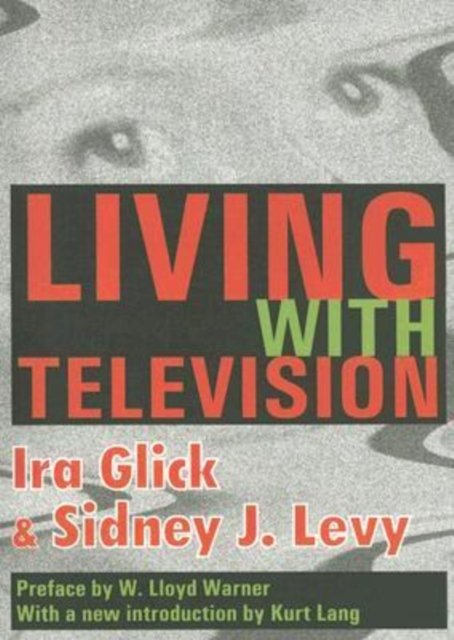 Living with Television