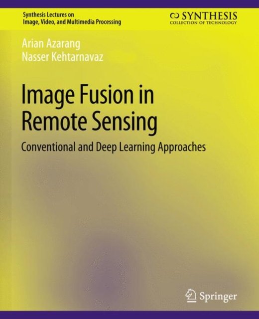 Image Fusion in Remote Sensing