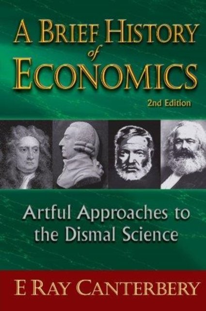 BRIEF HISTORY OF ECONOMICS, A