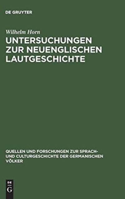 Untersuchungen Zur Neuenglischen Lautgeschichte