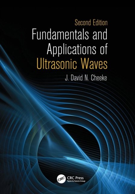 Fundamentals and Applications of Ultrasonic Waves