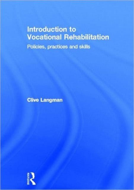 Introduction to Vocational Rehabilitation