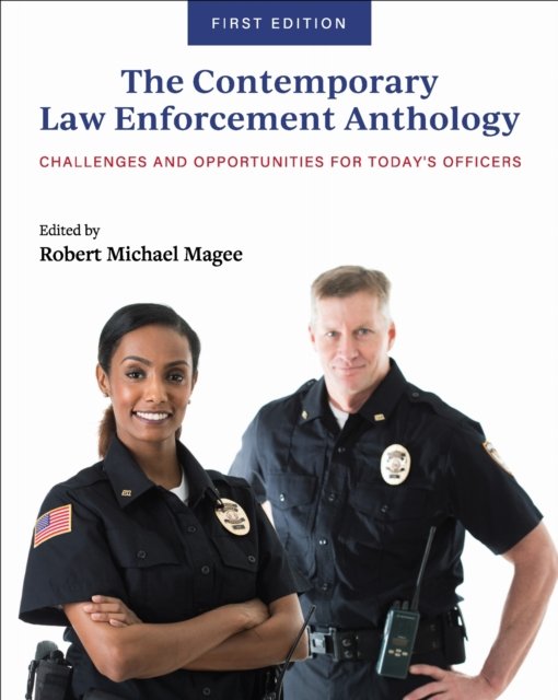 The Contemporary Law Enforcement Anthology