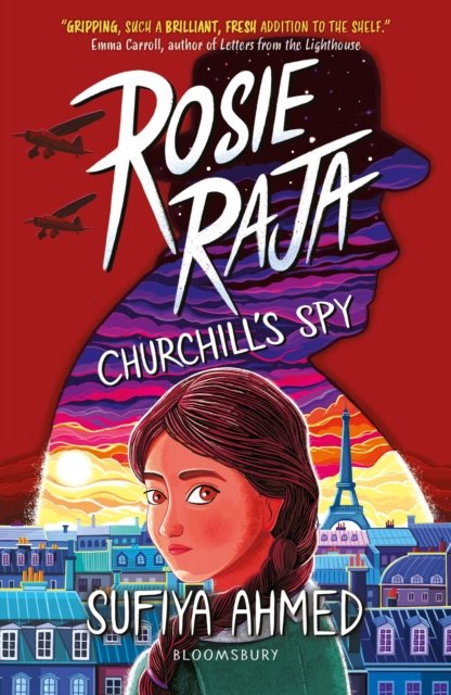 Rosie Raja: Churchill''s Spy
