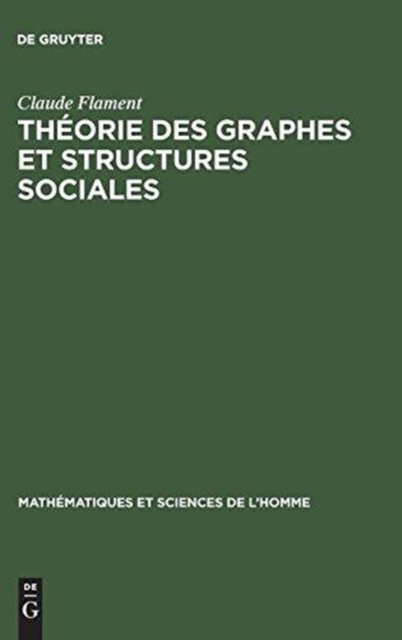 Theorie des graphes et structures sociales