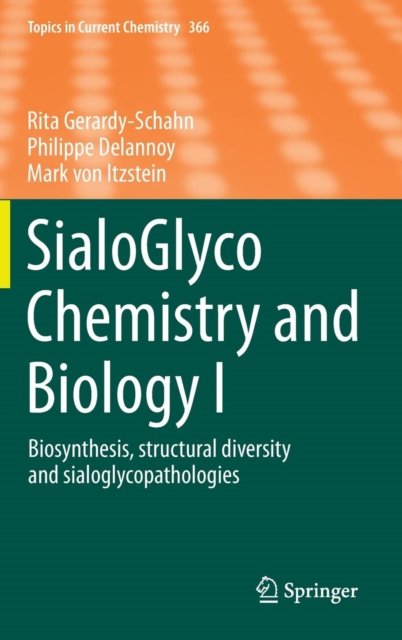 SialoGlyco Chemistry and Biology I