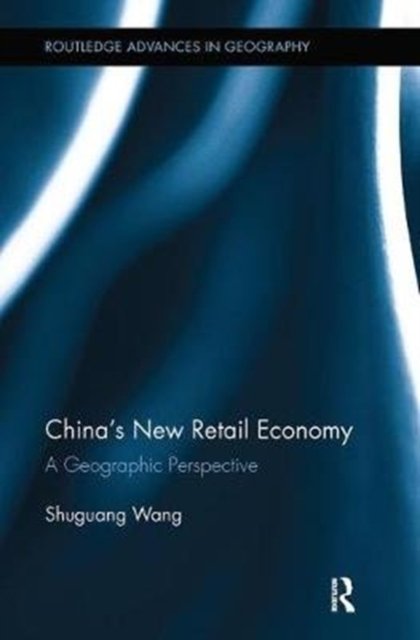 China''s New Retail Economy