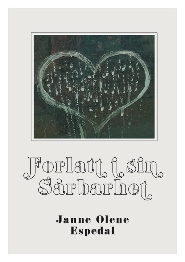 Forlatt i sin sårbarhet