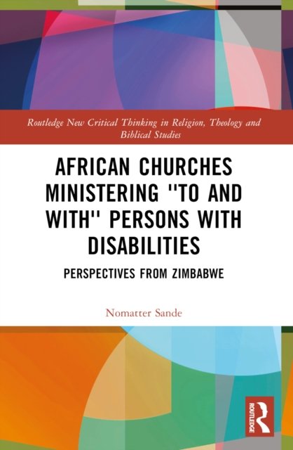 African Churches Ministering 'to and with' Persons with Disabilities