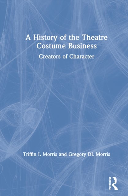 A History of the Theatre Costume Business
