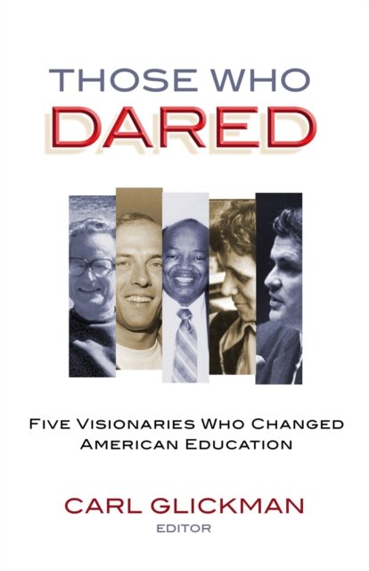 Those Who Dared
