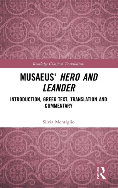 Musaeus'' Hero and Leander