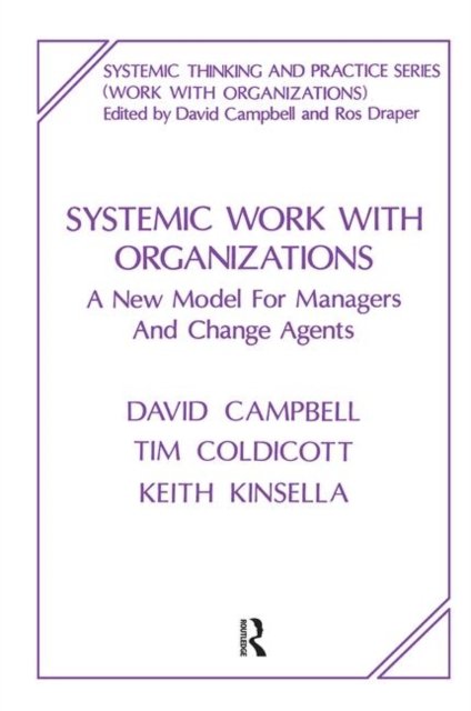 Systemic Work with Organizations