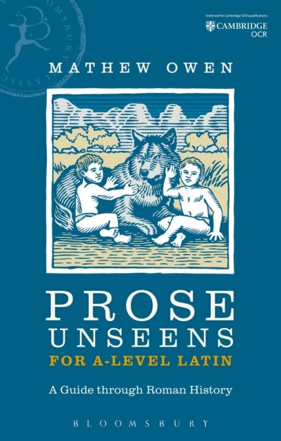 Prose Unseens for A-Level Latin