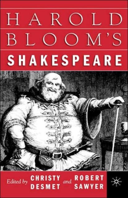 Harold Bloom''s Shakespeare
