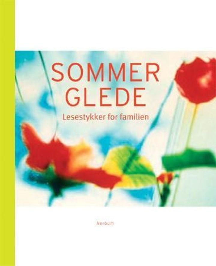 Sommerglede - lesestykker for familien