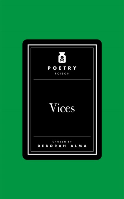 Poetry Poison: Vices