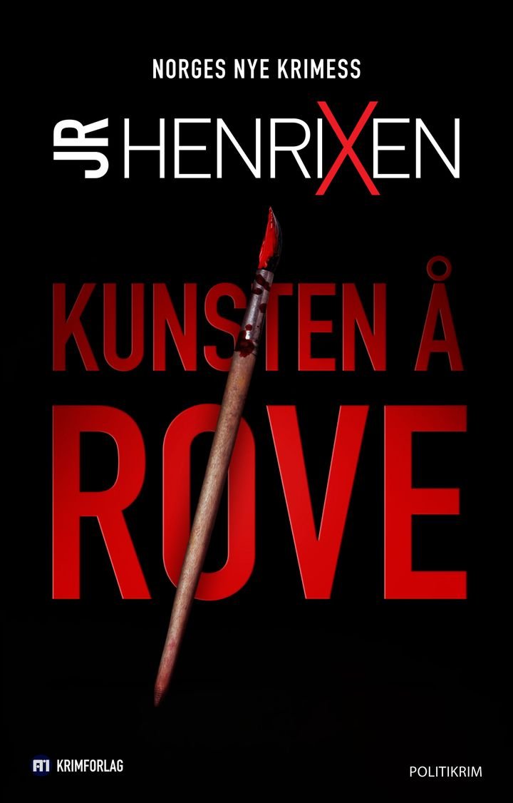 Kunsten å røve - politikrim