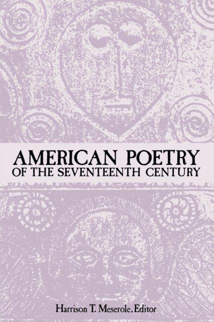American Poetry of the Seventeenth Century