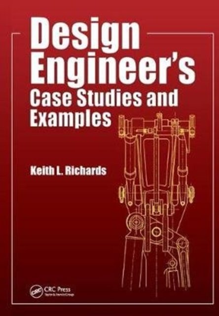 Design Engineer''s Case Studies and Examples