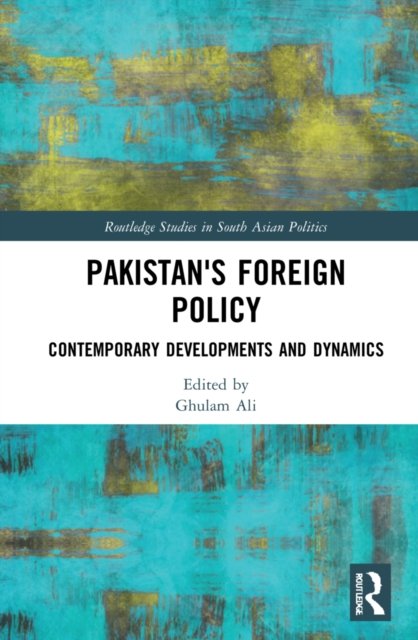 Pakistan''s Foreign Policy