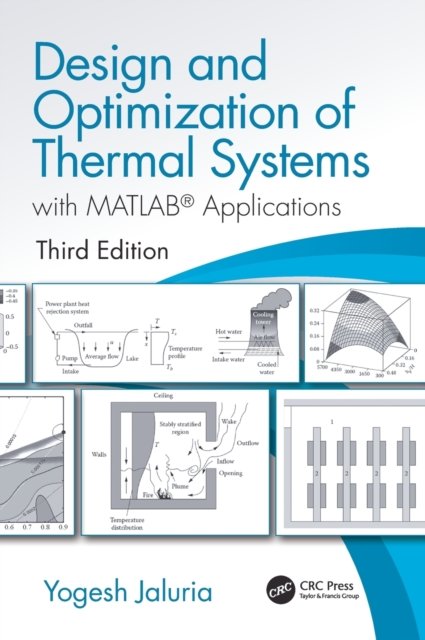 Design and Optimization of Thermal Systems