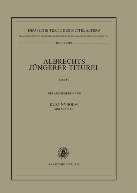 Albrechts Juengerer Titurel V IV: Texterfassung Von Handschriften Der Mittelgruppe