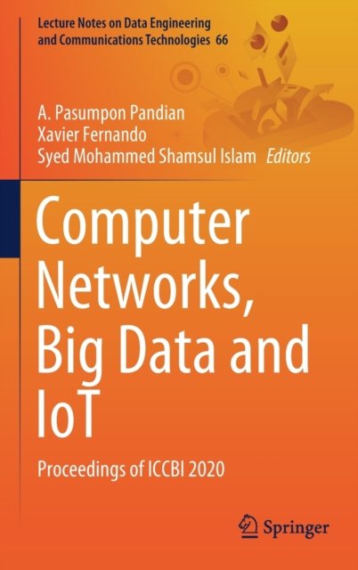 Computer Networks, Big Data and IoT