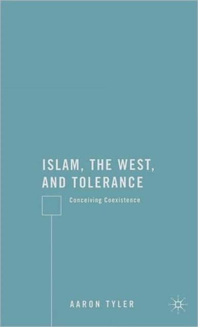 Islam, the West, and Tolerance